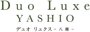 Duo Luxeデュオ リュクス八潮