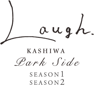 LAUGHラフ柏 パークサイド LAUGHラフ柏 パークサイド